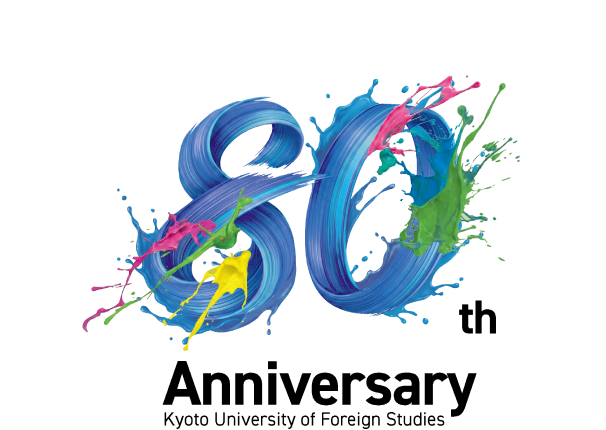 80th Anniversary Kyoto University of Foreign Studies